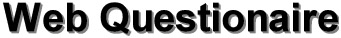 web questionaire banner.JPG (9105 bytes)
